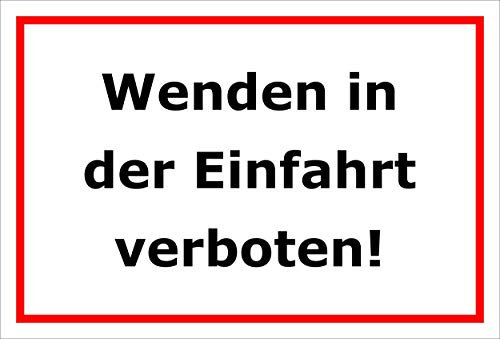 Melis-Folienwerkstatt Schild - Wenden Einfahrt verboten - 30x20cm | 3mm Aluverbund – S00065-099-B -20 VAR