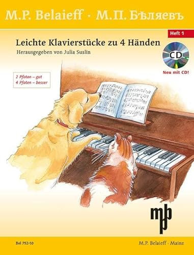 Leichte Klavierstücke zu 4 Händen: 2 Pfoten - gut/4 Pfoten - besser. Band 1. Klavier 4-händig.