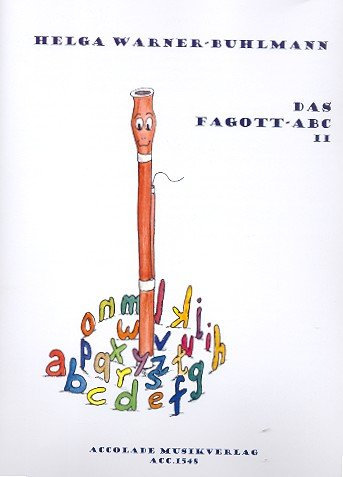 Das Fagott-ABC Band 2: für Fagott