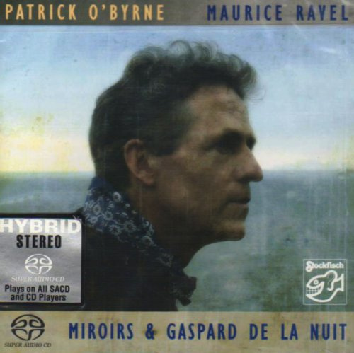 Miroirs & Gaspard de la Nuit (