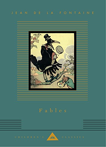Fables: Illustrated by R. de Nézière (Everyman's Library Children's Classics Series) (English Edition)