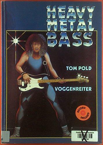 Heavy Metal Bass. ACHTUNG: Ohne Platte nur Buch!!!