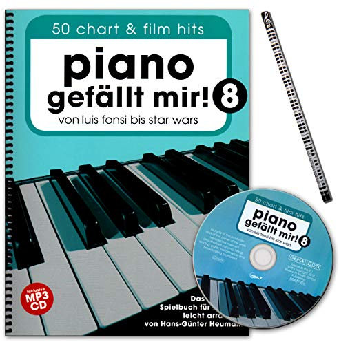 Piano gefällt mir! 50 Chart und Film Hits - Band 8 - von Luis Fonsi bis Star Wars - ultimative Spielbuch für Klavier mit CD und Notenklammer
