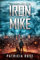 Iron Mike: One boy and his dog at the end of the world.