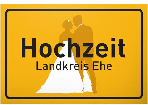 DankeDir! Hochzeit Ehe Ortsschild - Schild lustiger Spruch - Hochzeit Hochzeitskarte Brautpaar Deko Hochzeitsgeschenk Geschenk - Partydeko Accessoires Hochzeitsdeko Fotobox