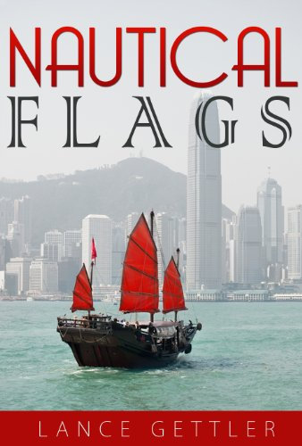 Nautical Flags (Sailing Gear Book 3)
