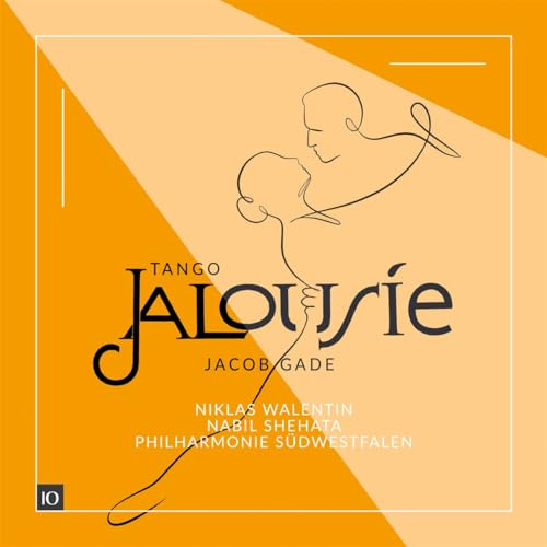 JALOUSIE - Works for Violin and Orchestra by Jacob Gade