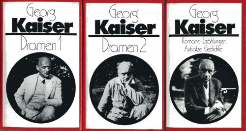 Georg Kaiser Werke in drei Bänden