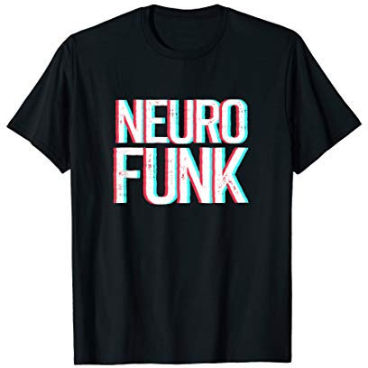 Neurofunk Drum and Bass T-Shirt