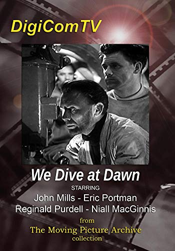We Dive at Dawn - 1943