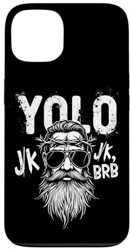 Hülle für iPhone 13 YOLO JK, BRB Humorvoll