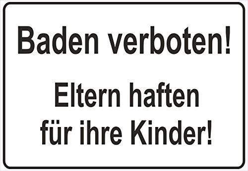 Schild Hinweisschild Hinweis Baden verboten! Eltern haften für Ihre Kinder