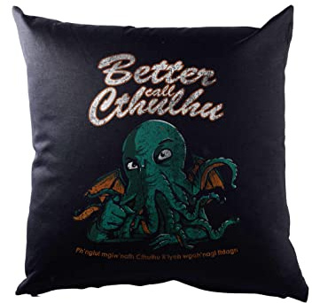 Urban Backwoods Better Call Cthulhu Kissen Dekokissen