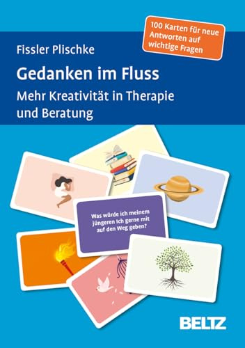 Gedanken im Fluss: Mehr Kreativität in Therapie und Beratung. 100 Karten für neue Antworten auf wichtige Fragen. Kartenset mit 12-seitigem Booklet in ... 5,9 x 9,2 cm (Beltz Therapiekarten)