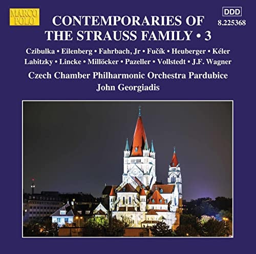 Werke Von Zeitgenossen der Strauss Familie Vol.3