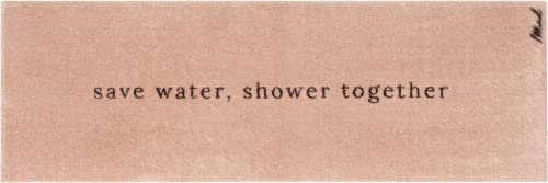 Mad about Mats Badvorleger, Badezimmerteppich Albert, mit Spruch Save Water, Shower Together, Beige, 50 x 150 cm, weich, rutschfest, maschinenwaschbar, Lustig, Witzig Wasser sparen