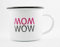 PICSonPAPER Emaille Tasse mit Spruch MOM - Wow, Geschenk, Edelstahl-Becher, Metall-Tasse, Muttertagsgeschenk