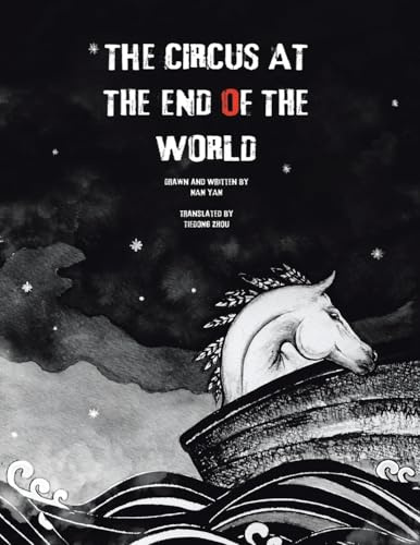 The Circus at the End of the World