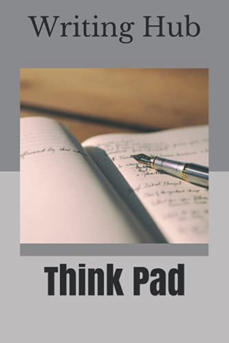 Think Pad: Writing Hub
