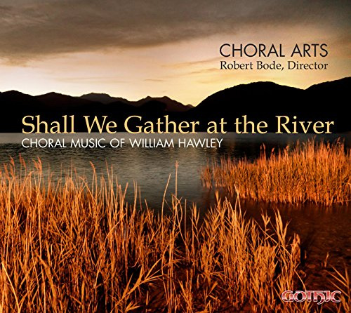 Shall We Gather At River