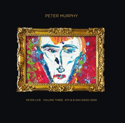 Peter Live Volume Three - 4th & B San Diego 2000