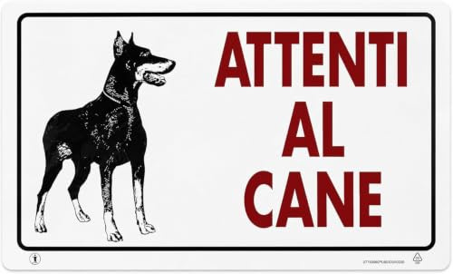 Cartello Attenti al Cane e ai Cani Segnale Avviso Cancello Recinzione Porta (Dobermann su Bianco)