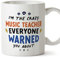 MUGFFINS Music Teacher Mug - in English - Everyone Warned You About - Funny Gift for Colleagues - Ceramic 11oz Mug