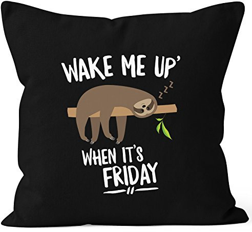 MoonWorks Kissen-Bezug Faultier Sloth Wake me up When It's Friday Kissen-Hülle Deko-Kissen 40x40 Baumwolle schwarz Pullover
