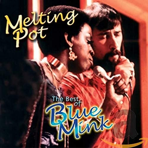 Melting Pot - The Best of Blue Mink