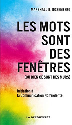 Les mots sont des fenêtres (ou bien ce sont des murs) (French Edition)