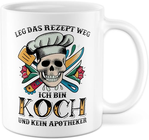 Tasse Koch Geschenk Leg das Rezept weg, Kaffeetasse Apotheke Humor Witz Sarkasmus Büro Geschenkidee Feierabend Bier