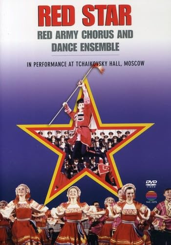Red Star: Red Army Chorus and Dance Ensemble