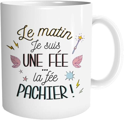 STC Mug céramique Le Matin Je suis Une fée. la fée pachier !