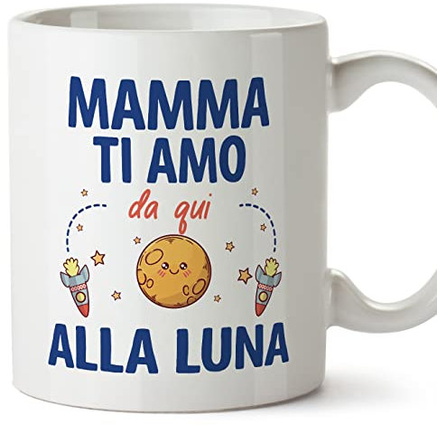 Mugffins Tassen/Becher mit Spruch für MUTTER/MAMA - Auf Italienisch - Ti amo da qui alla luna - 11 oz / 330 ml - originelles und lustiges Geschenk