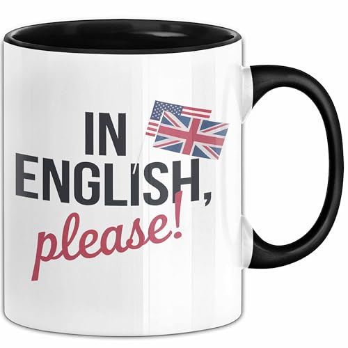 Englischlehrer Tasse Geschenk Auf Englisch Bitte Geschenk (Schwarz)