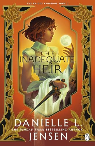 The Inadequate Heir: From the No.1 Sunday Times bestselling author of A Fate Inked in Blood (The Bridge Kingdom Book 3) (English Edition)