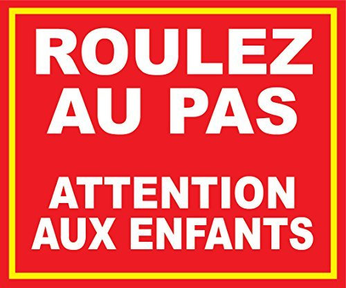 tsme Panneau Roulez au Pas Attention aux Enfants