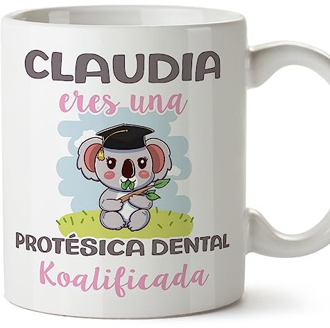 MUGFFINS Tazas Personalizadas para PROTÉSICA DENTAL - En Español - Koalificados Personalizados - 11 oz / 330 ml - Regalo Personalizable original y divertido