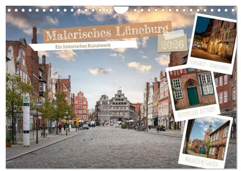 Malerisches Lüneburg (Wandkalender 2026 DIN A4 quer), CALVENDO Monatskalender: Entdecke die Schönheit der historischen Altstadt von Lüneburg in diesem exklusiven Kalender. (CALVENDO Orte)