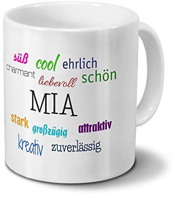 printplanet Tasse mit Namen Mia - Positive Eigenschaften von Mia - Namenstasse, Kaffeebecher, Mug, Becher, Kaffeetasse - Farbe Weiß