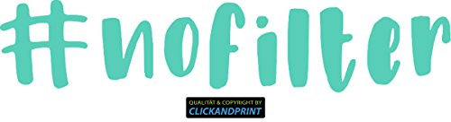 CLICKANDPRINT Aufkleber » Hashtag no filter, 40x8,3cm, Mint • Dekoaufkleber / Autoaufkleber / Sticker / Decal / Vinyl