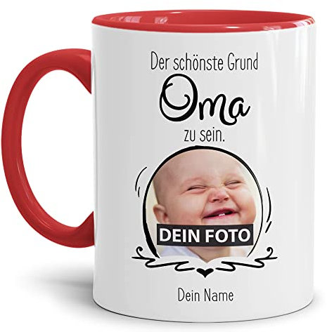 Tasse mit Spruch - Der schönste Grund Oma zu sein - Personalisierbare Keramiktasse mit Namen und Foto - Geschenk Oma - Innen & Henkel Rot, 300 ml