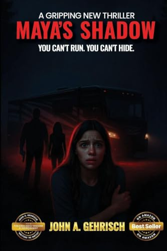 MAYA'S SHADOW: You can't run You can't hide
