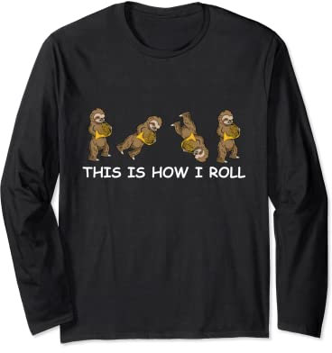 Faultier, witziger French Horn Player This Is How I Roll Musician Langarmshirt