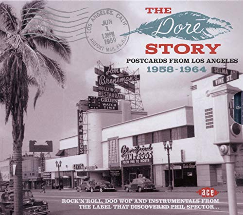 The Dore' Story-Postcard from East Los Angeles