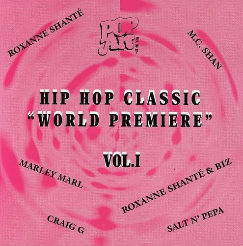 Hip Hop Classic: World Premiere, Vol. 1