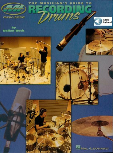 The Musician's Guide to Recording Drums (English Edition)