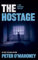 The Hostage: A Jack Valentine Novel (Jack Valentine Series Book 2) (English Edition)