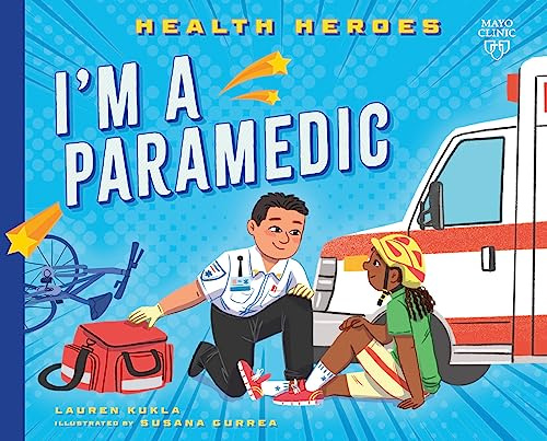 I'm a Paramedic (Health Heroes)