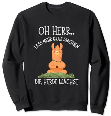 Oh Herr lass mehr Gras wachsen Herde wächst Lustiges Alpaka Sweatshirt